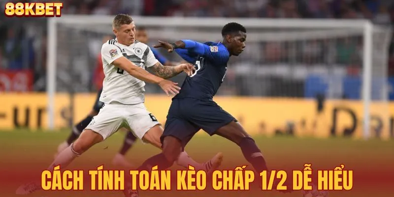 Cách tính toán kèo chấp 1/2 dễ hiểu
