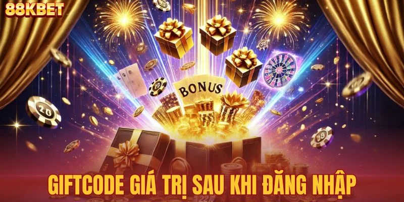Giftcode giá trị cho hội viên sau khi đăng nhập