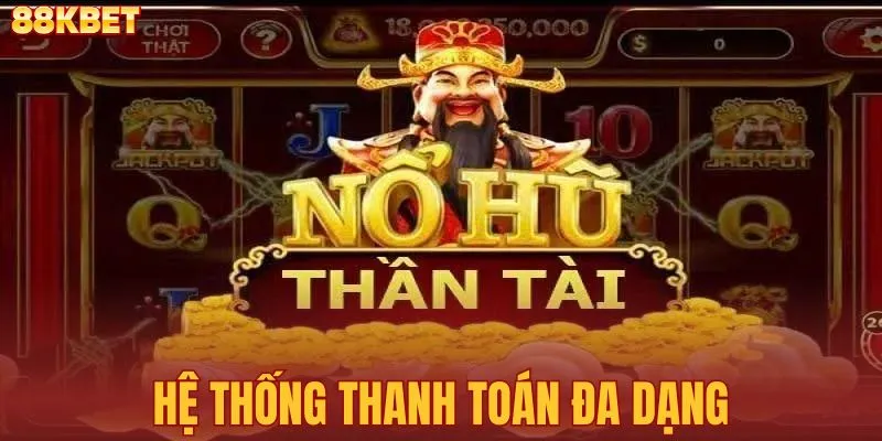 Khám phá kho báu nổ hũ thần tài