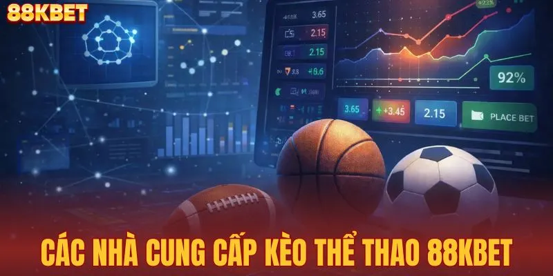 Tổng hợp các sảnh thể thao ăn khách tại nhà cái